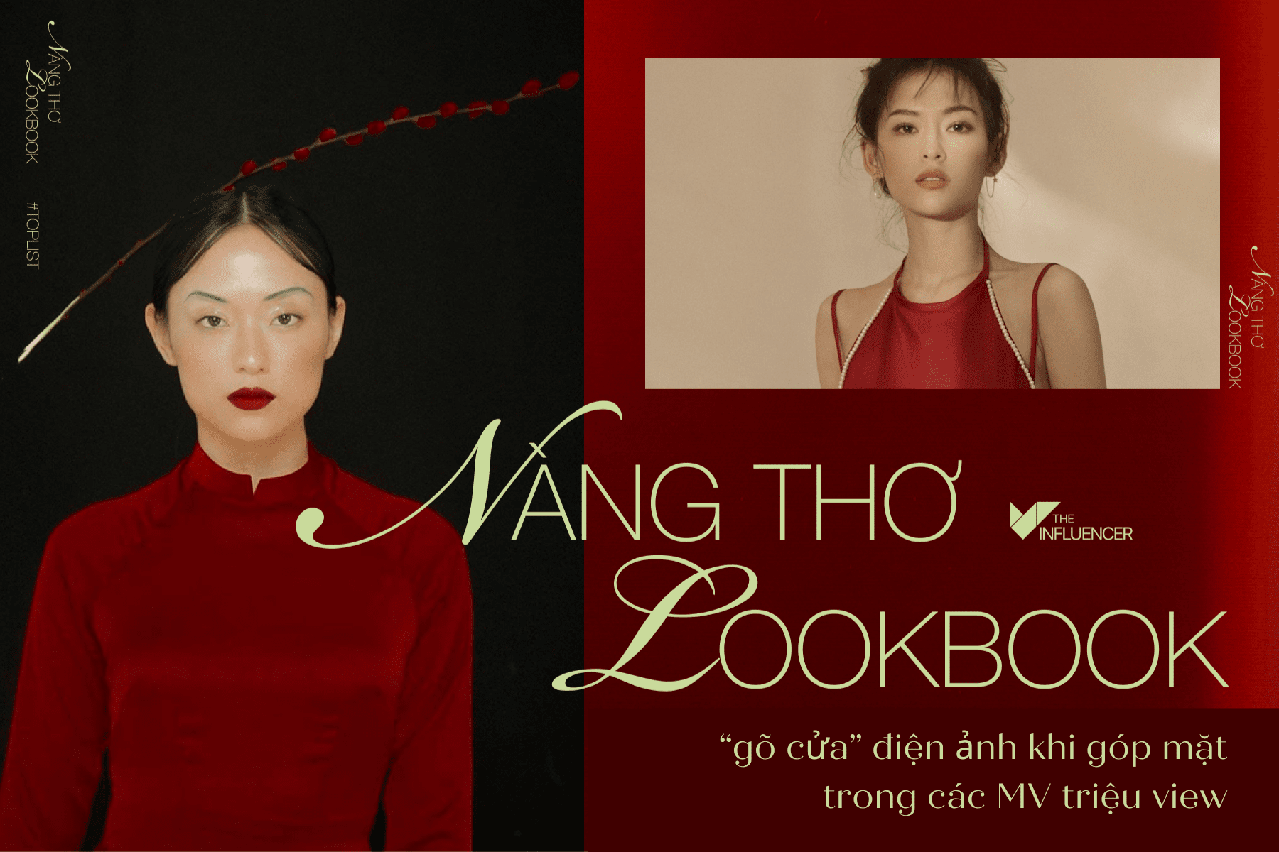 #Toplist nàng thơ lookbook “gõ cửa” điện ảnh khi góp mặt trong các MV triệu view
