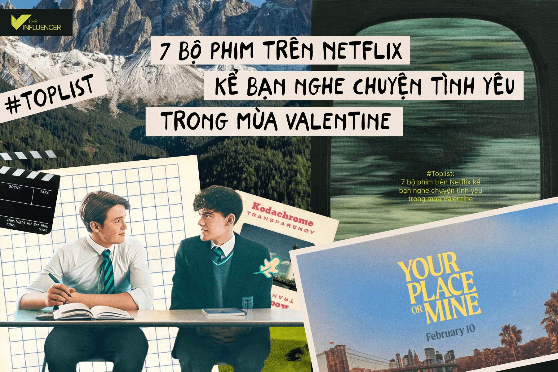 #Toplist 7 bộ phim trên Netflix kể bạn nghe chuyện tình yêu trong mùa Valentine 