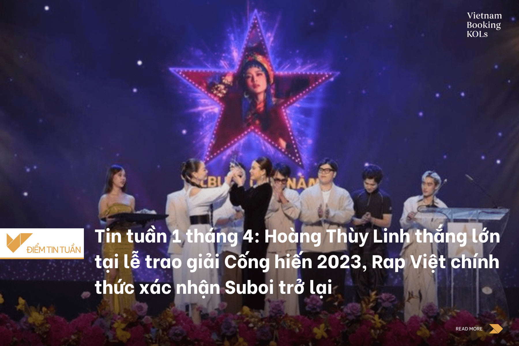 Tin tuần 1 tháng 4: Hoàng Thùy Linh thắng lớn tại lễ trao giải Cống hiến 2023, Rap Việt chính thức xác nhận Suboi trở lại