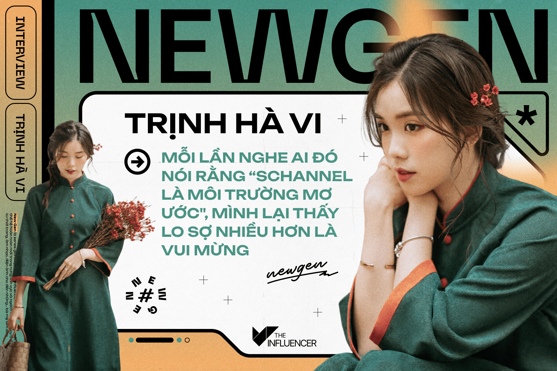 Trịnh Hà Vi: Mỗi lần nghe ai đó nói rằng “Schannel là môi trường mơ ước", mình lại thấy lo sợ nhiều hơn là vui mừng