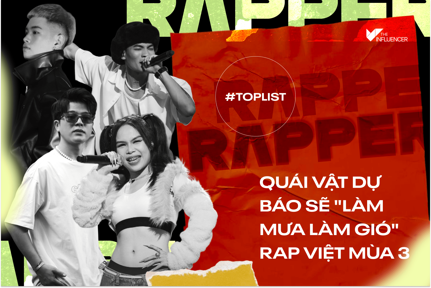 #Toplist rapper ấn tượng dự báo sẽ "làm mưa làm gió" Rap Việt mùa 3

