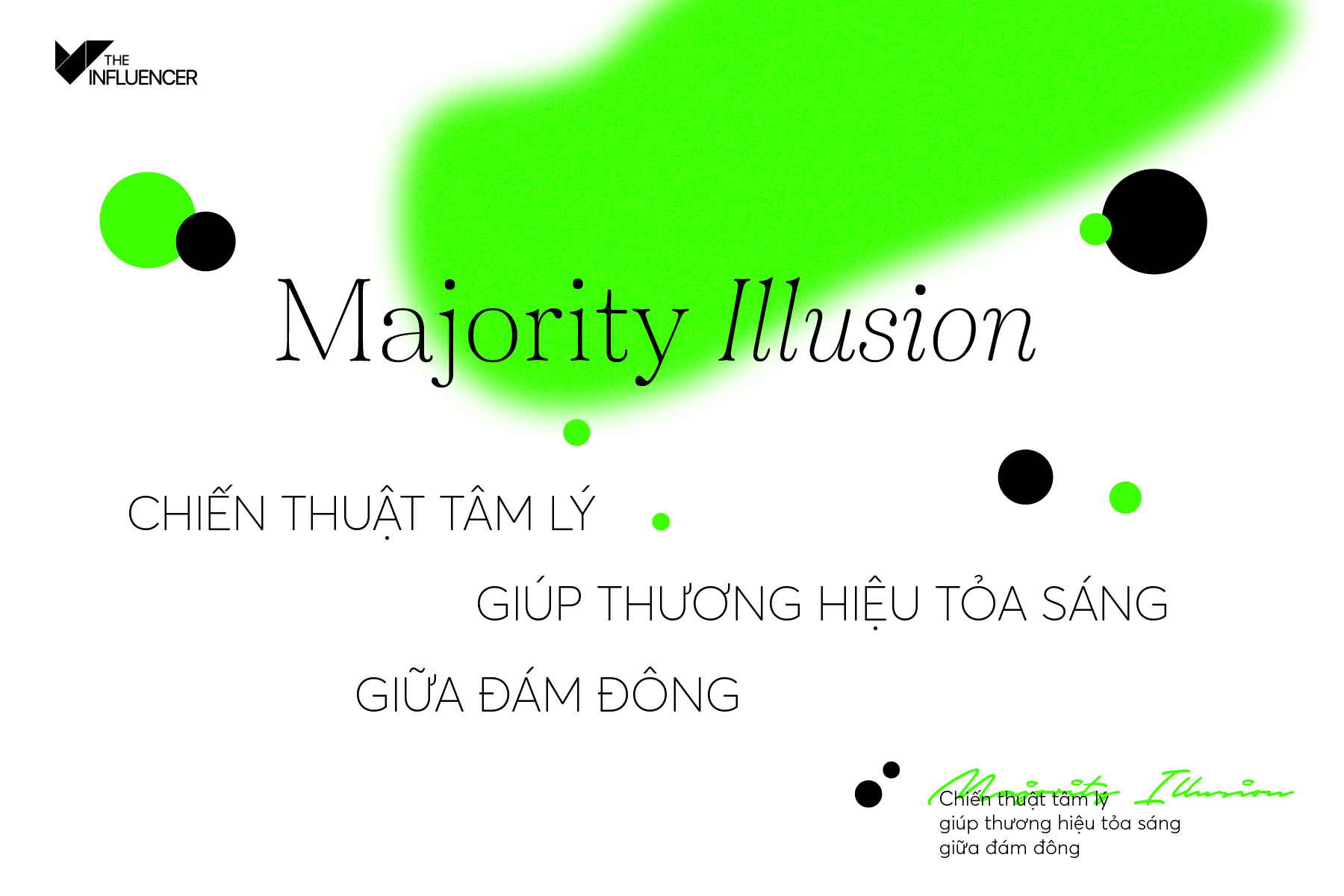 Majority Illusion - Chiến thuật tâm lý giúp thương hiệu tỏa sáng giữa đám đông