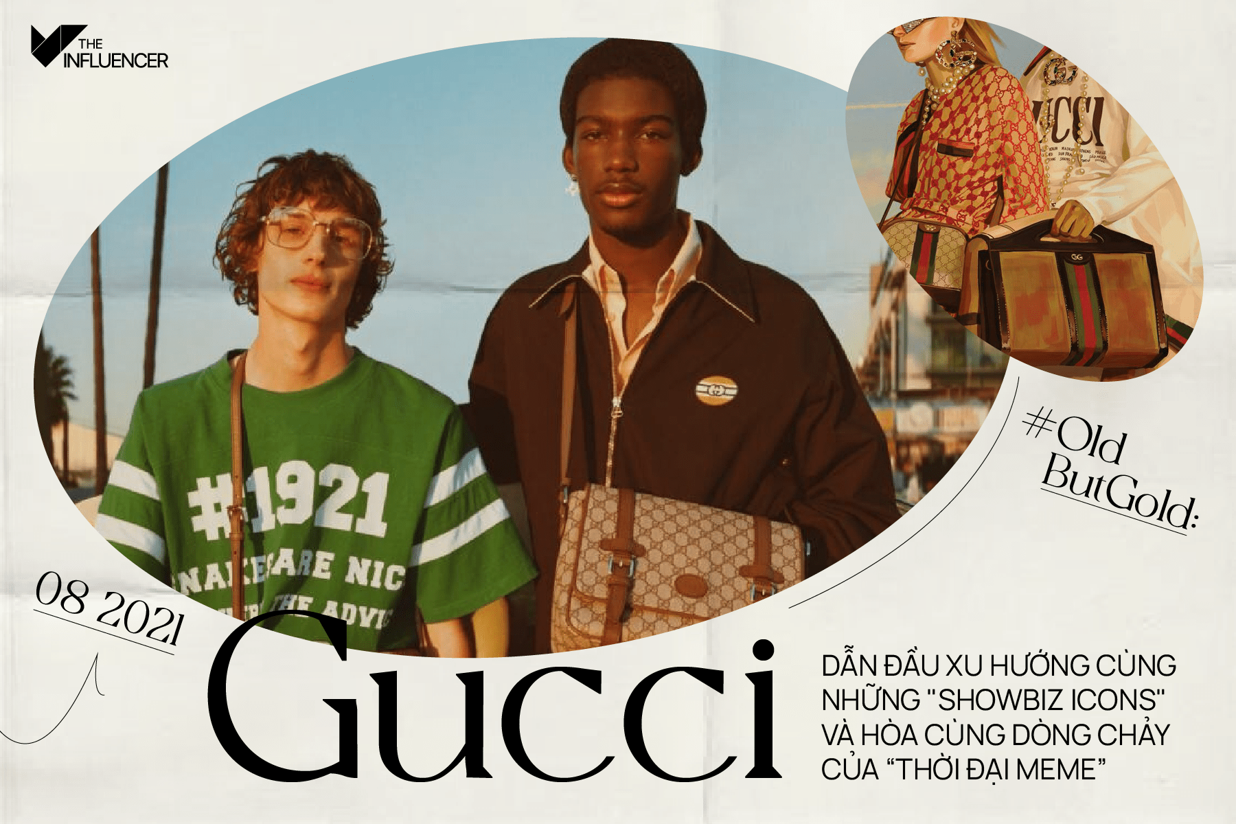 #OldButGold: Gucci - Dẫn đầu xu hướng cùng những "showbiz icons" và hòa cùng dòng chảy của “thời đại meme”
