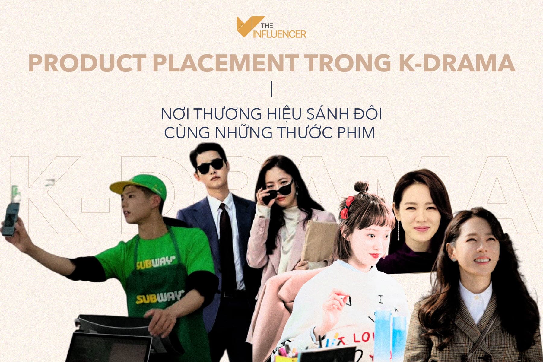 Product Placement trong K-Drama - Nơi thương hiệu sánh đôi cùng những thước phim
