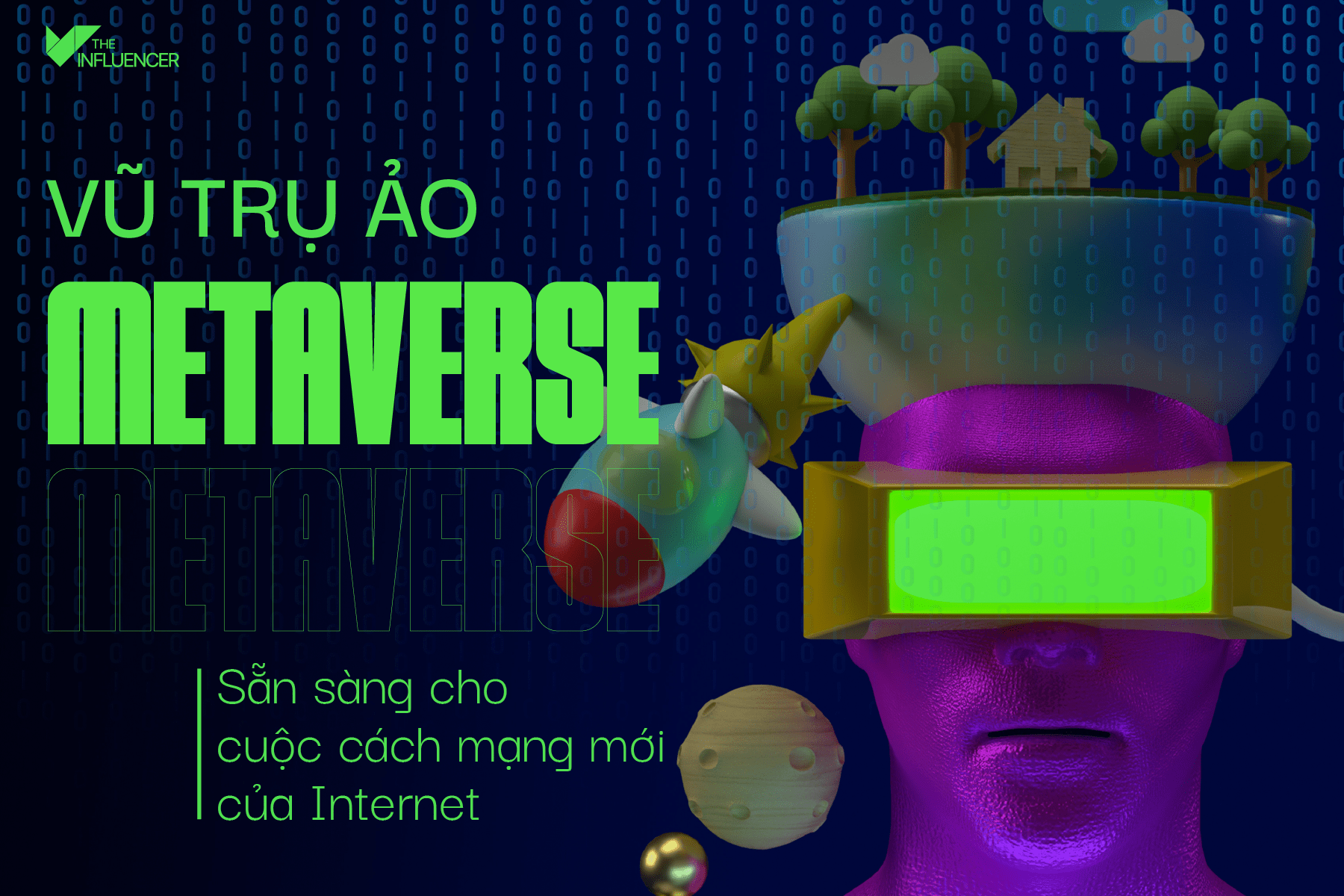 Vũ trụ ảo Metaverse - Sẵn sàng cho cuộc cách mạng mới của Internet
