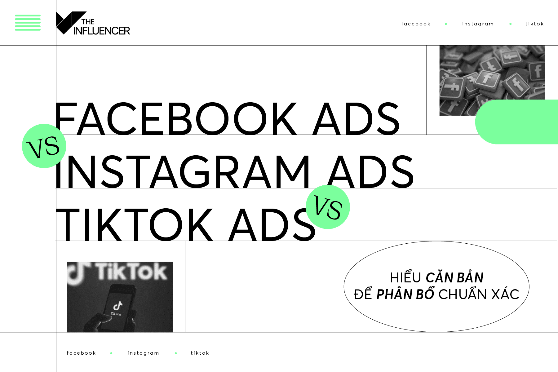 Facebook Ads vs. Instagram Ads vs. TikTok Ads: Hiểu căn bản để phân bổ chuẩn xác