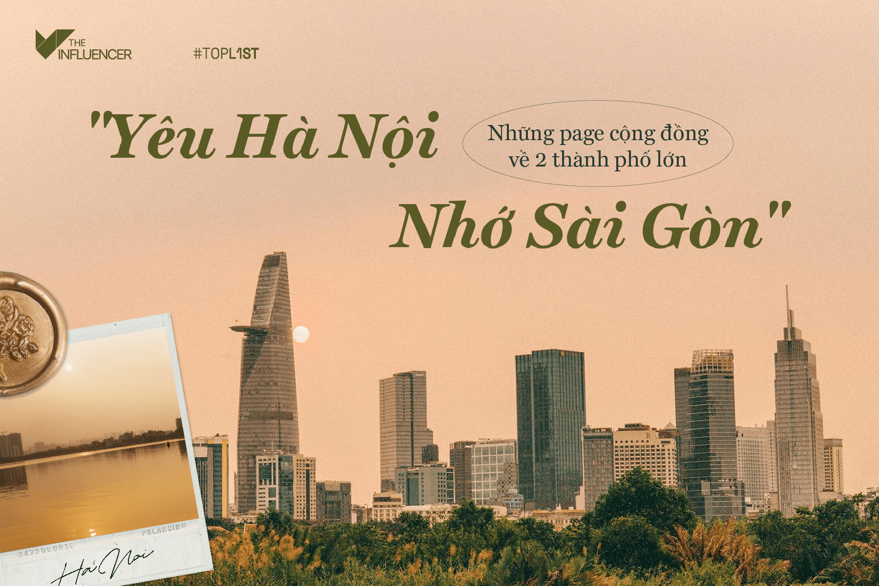Toplist: "Yêu Hà Nội - Nhớ Sài Gòn": Những page cộng đồng về 2 thành phố lớn