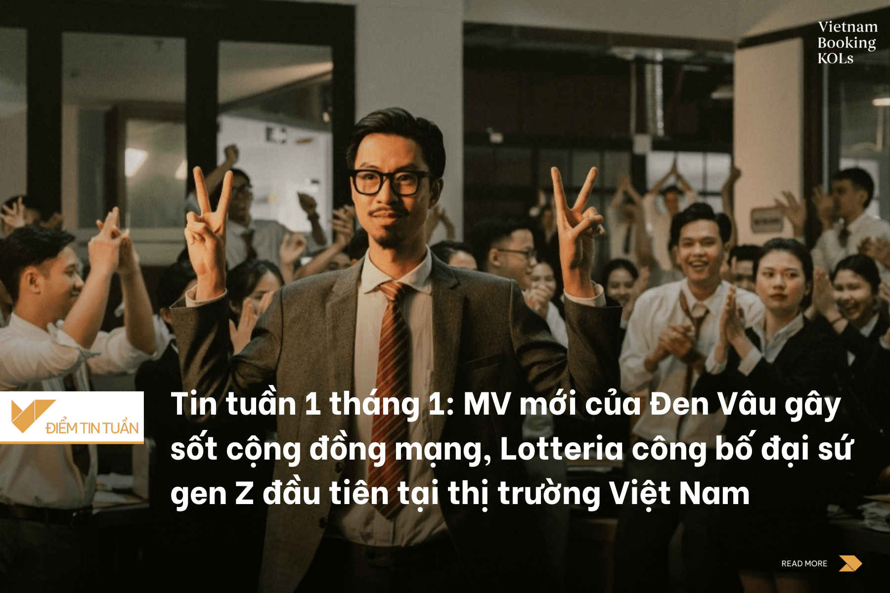 Tin tuần 1 tháng 1: MV mới của Đen Vâu gây sốt cộng đồng mạng, Lotteria công bố đại sứ gen Z đầu tiên tại thị trường Việt Nam