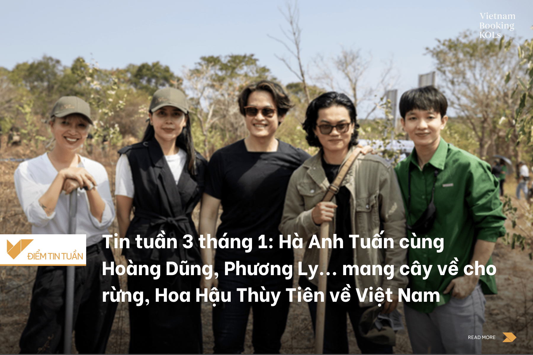 Tin tuần 3 tháng 1: Hà Anh Tuấn cùng Hoàng Dũng, Phương Ly... mang cây về cho rừng, Hoa Hậu Thùy Tiên về Việt Nam