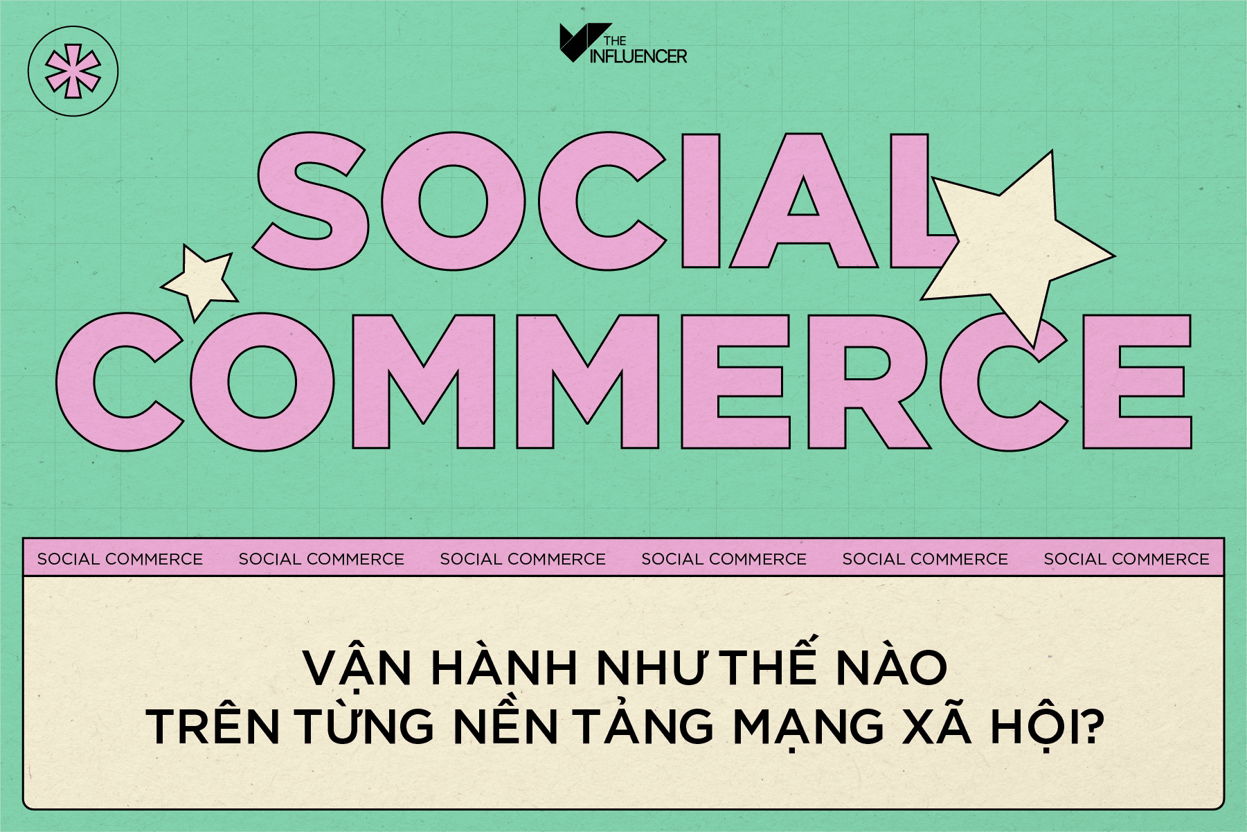 Social Commerce vận hành như thế nào trên từng nền tảng mạng xã hội?