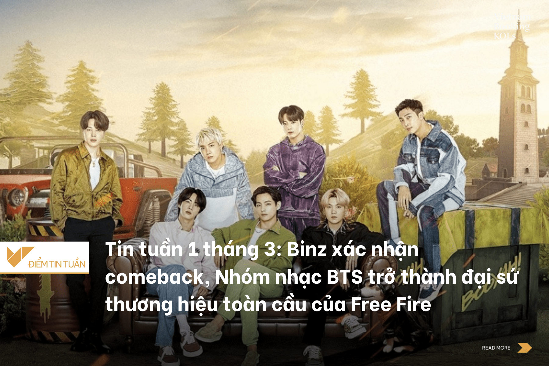 Tin tuần 1 tháng 3: Binz xác nhận comeback, Nhóm nhạc BTS trở thành đại sứ thương hiệu toàn cầu của Free Fire