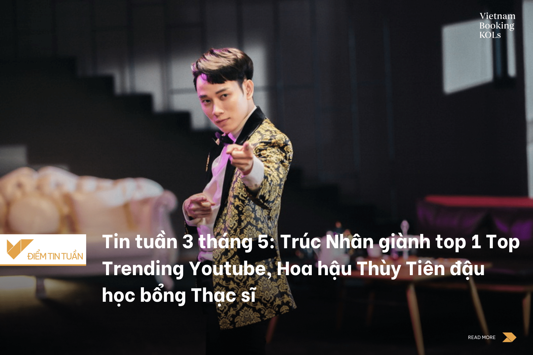 Tin tuần 3 tháng 5: Trúc Nhân giành top 1 Top Trending Youtube, Hoa hậu Thùy Tiên đậu học bổng Thạc sĩ