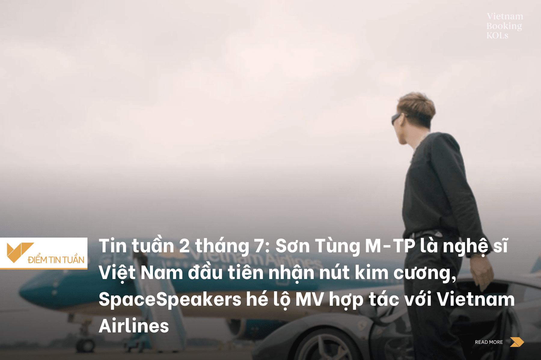 Tin tuần 2 tháng 7: Sơn Tùng M-TP là nghệ sĩ Việt Nam đầu tiên nhận nút kim cương, SpaceSpeakers hé lộ MV hợp tác với Vietnam Airlines