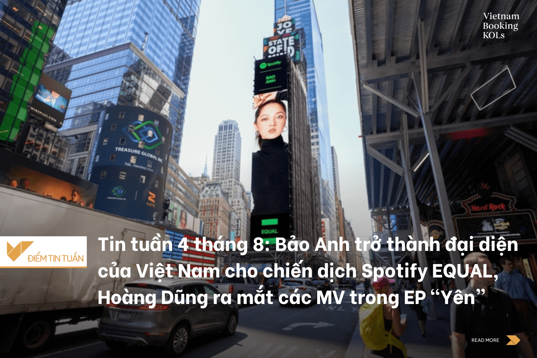Tin tuần 4 tháng 8: Bảo Anh trở thành đại diện của Việt Nam cho chiến dịch Spotify EQUAL, Hoàng Dũng ra mắt các MV trong EP “Yên”