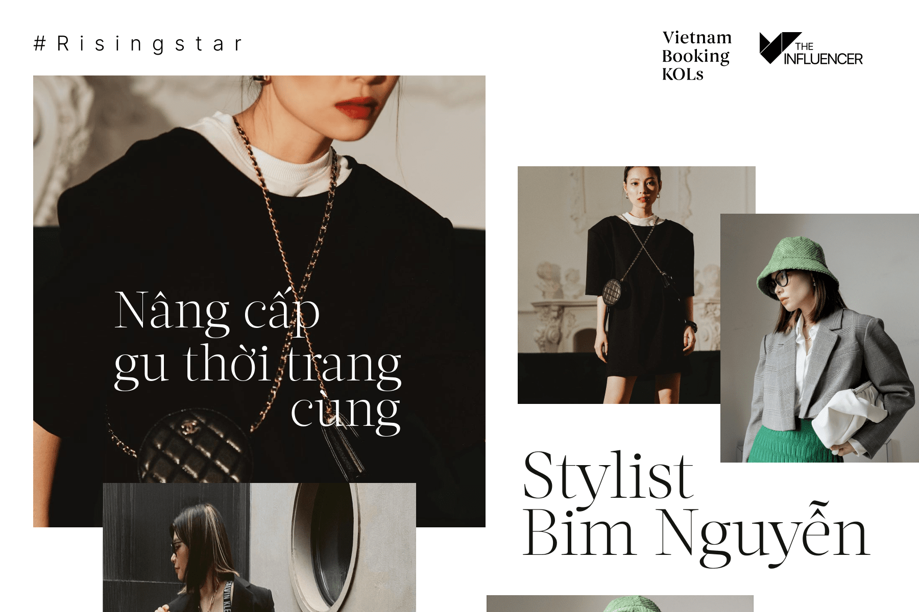 #Risingstar Nâng cấp gu thời trang cùng Stylist Bim Nguyễn