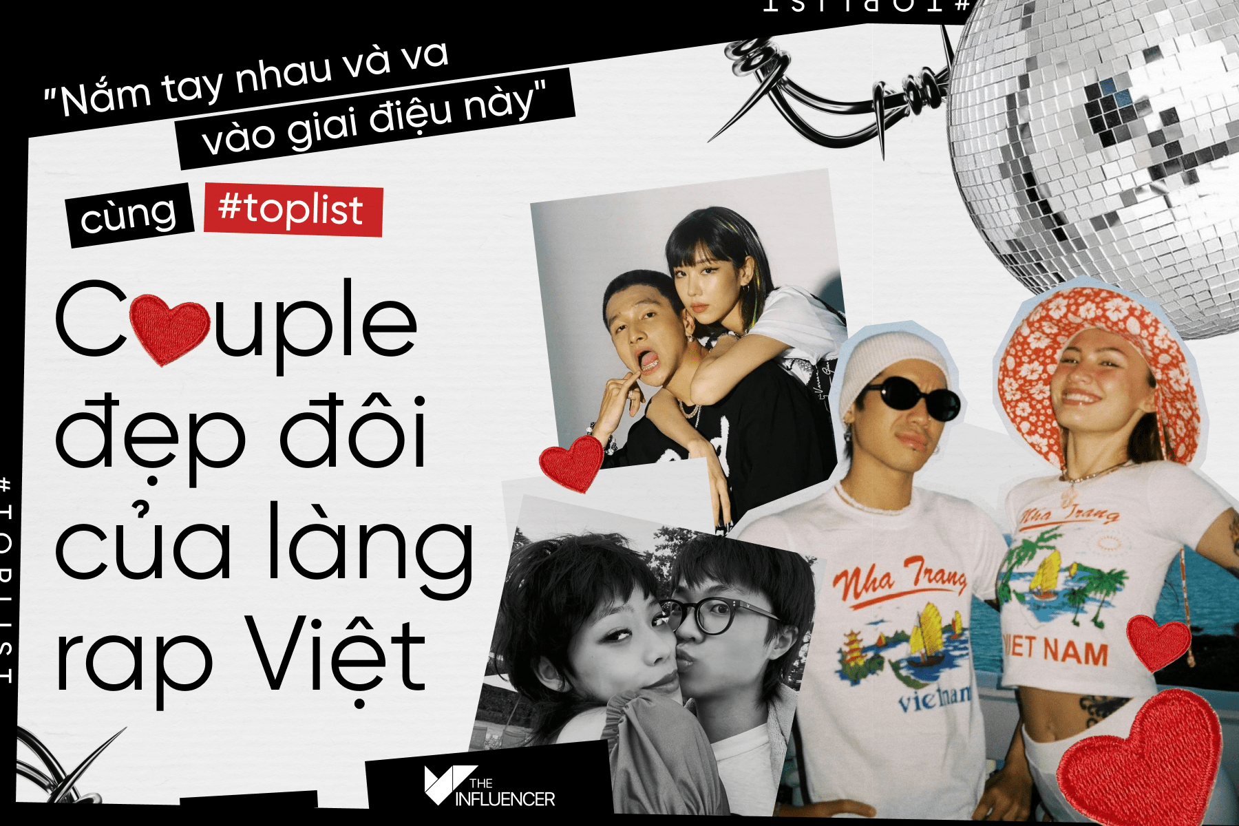 "Nắm tay nhau và va vào giai điệu này" cùng #Toplist couple đẹp đôi của làng rap Việt
